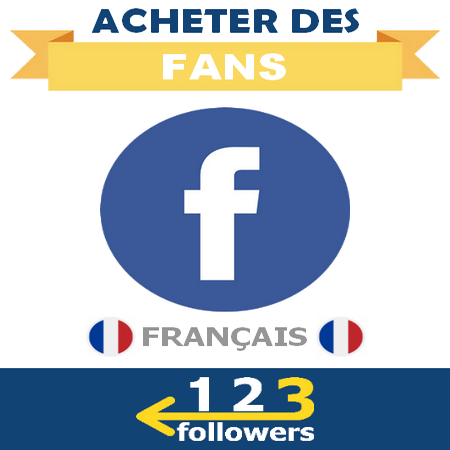Acheter des Fans Facebook Français