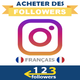Acheter des Followers Instagram Français