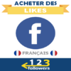 Acheter des Likes Facebook Français